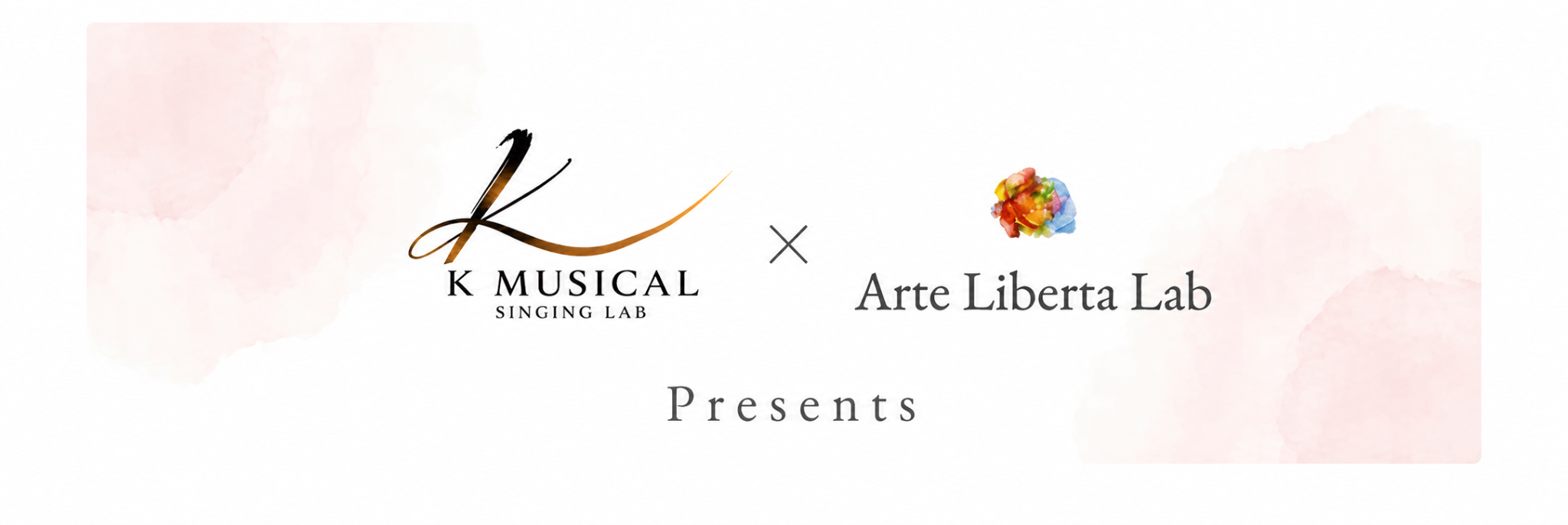 Kミュージカル歌唱ラボ × Arte Liberta Lab Presents